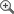Vergr&ouml;&szlig;ern}